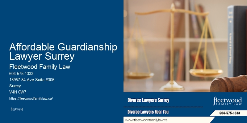 Affordable Guardianship Lawyer Surrey