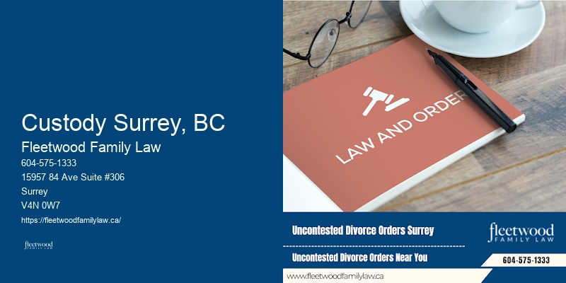 Family Legal Advice Custody Surrey, BC BC