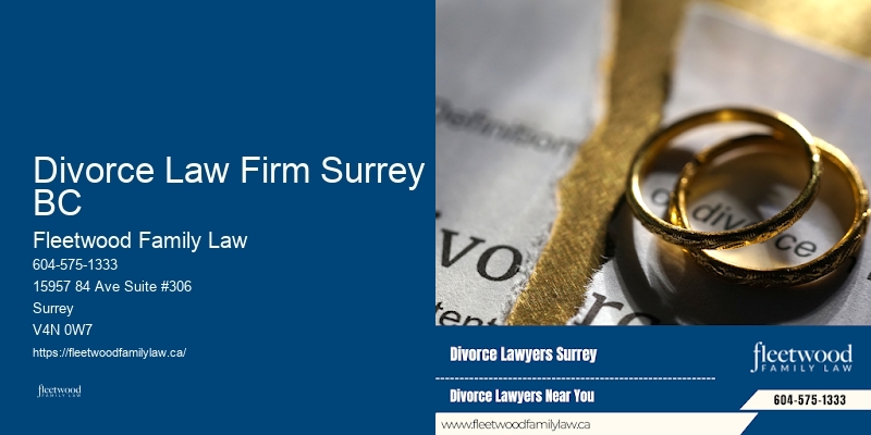 Divorce Law Firm Surrey BC Domestic Violence Legal Help