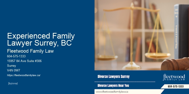 Experienced Family Lawyer Surrey, BC