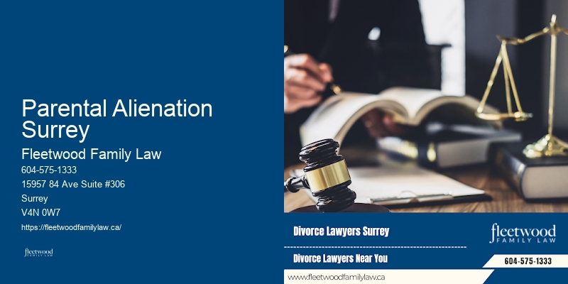 Family Law and Divorce Parental Alienation Surrey, BC