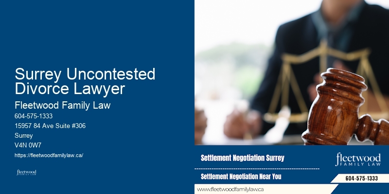 Custody Rights Lawyer Surrey Uncontested Divorce Lawyer BC