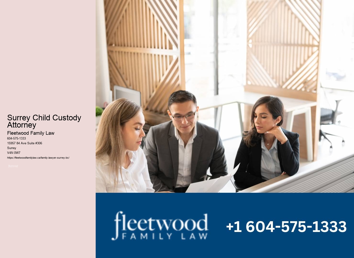 Surrey Child Custody Attorney Family Law Assistance Free