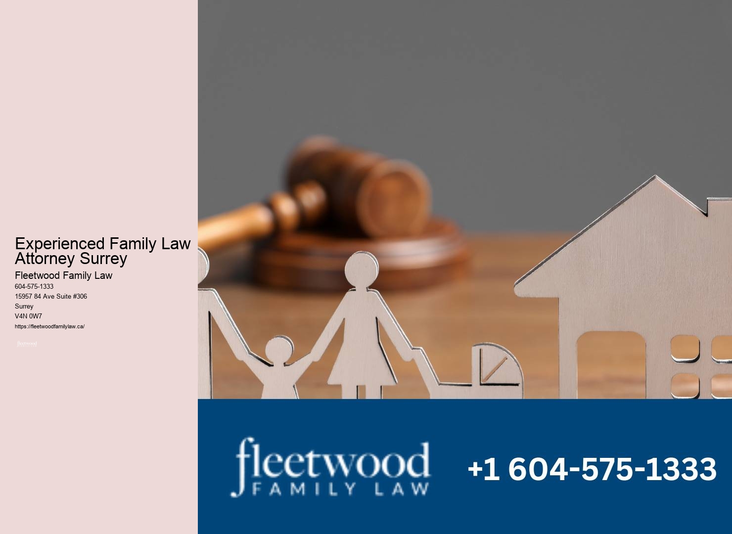 Experienced Family Law Attorney Surrey Family Law Legal Consultation