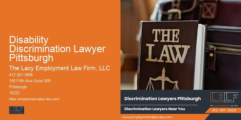 Disability Discrimination Lawyer Pittsburgh Attorney for Workplace Issue Resolution