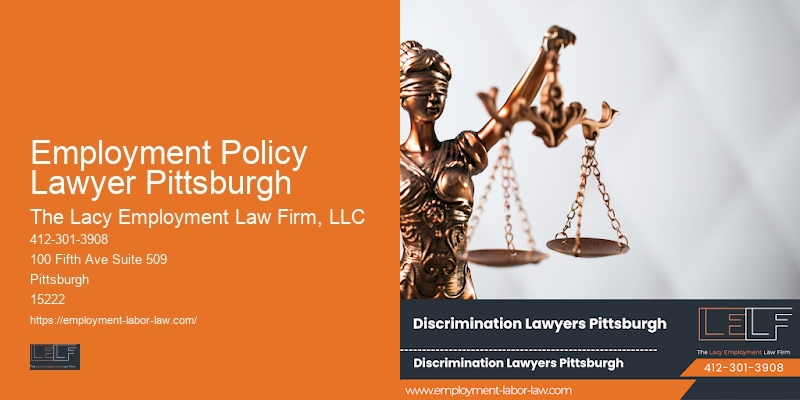 Wrongful termination lawsuit Employment Policy Lawyer Pittsburgh