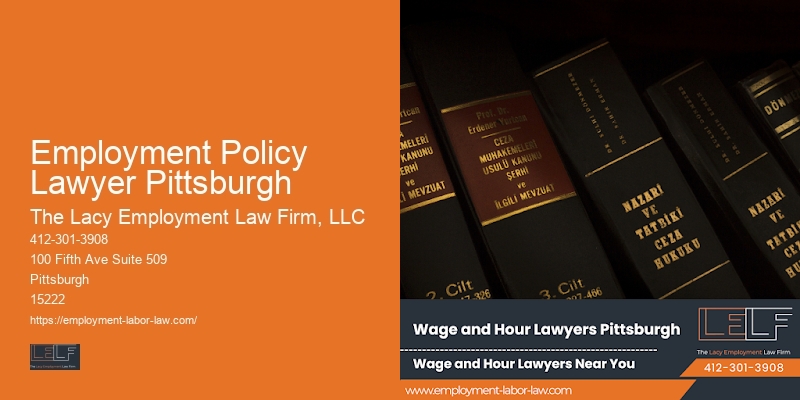 Wage and hour disputes Employment Policy Lawyer Pittsburgh