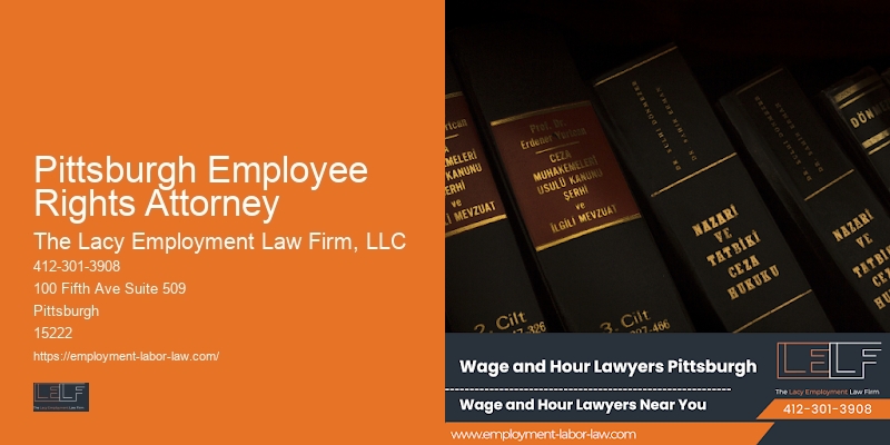 Pittsburgh Employee Rights Attorney Workplace Dispute Lawyers
