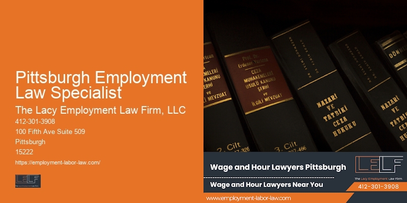 Pittsburgh Employment Law Specialist Lawyer for Workplace Law Guidance