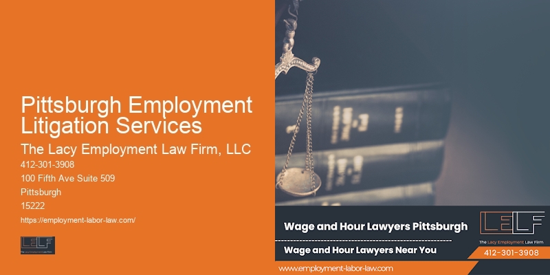 Wage and hour disputes Pittsburgh Employment Litigation Services