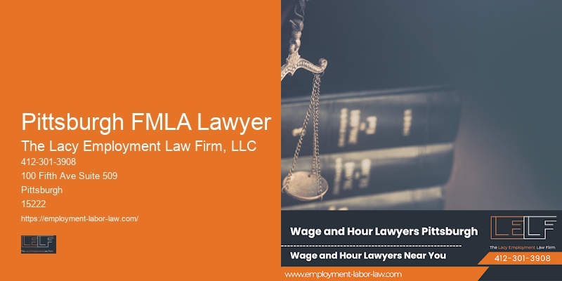 Employment Law Practice in Pittsburgh FMLA Lawyer