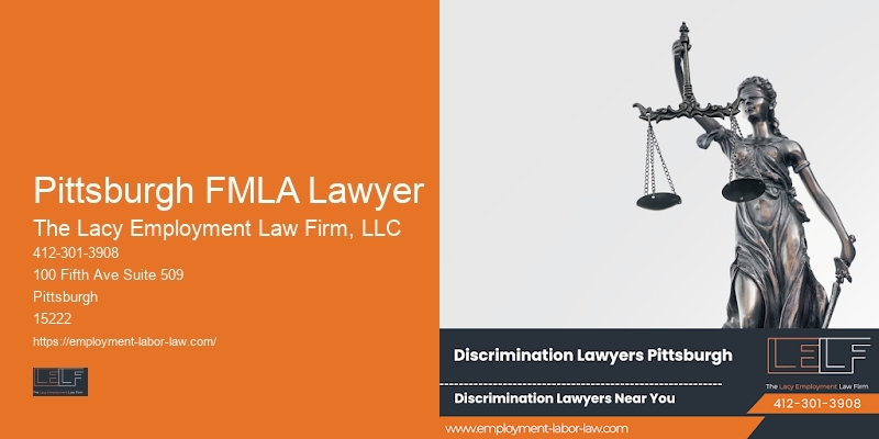 Pittsburgh FMLA Lawyer wrongful termination defense lawyer