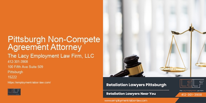 Legal Support for Workplace Benefits Issues in Pittsburgh Non-Compete Agreement Attorney