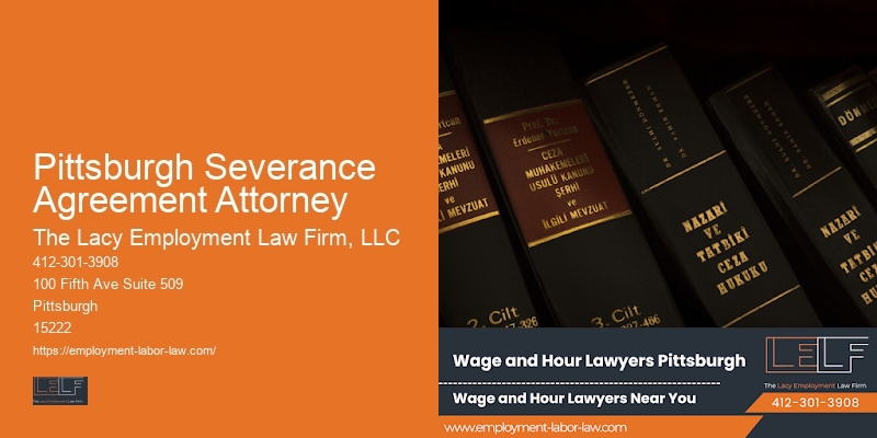 Pittsburgh Severance Agreement Attorney Employment Contract Dispute Lawyers