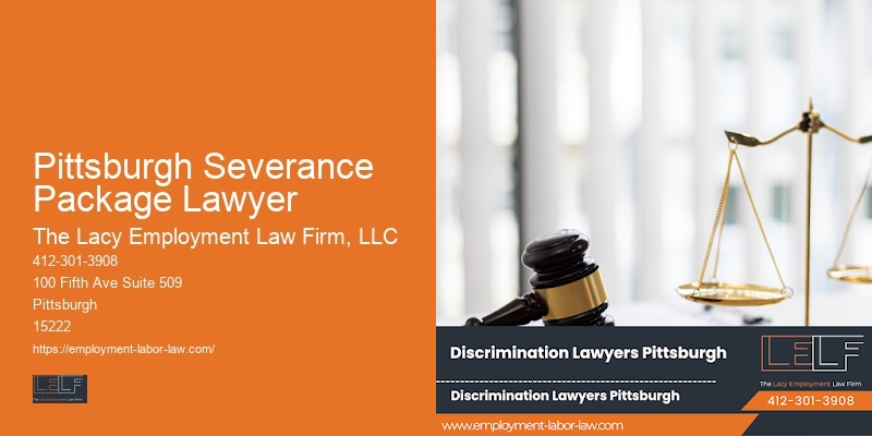 Pittsburgh Severance Package Lawyer Employee Termination Lawyer