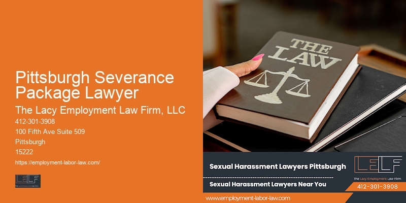 Hostile work environment counsel Pittsburgh Severance Package Lawyer