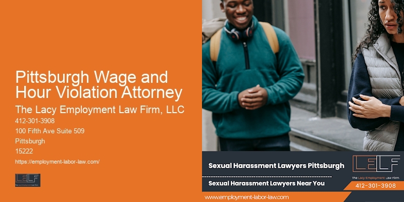 Pittsburgh Wage and Hour Violation Attorney Employment Rights Lawyer