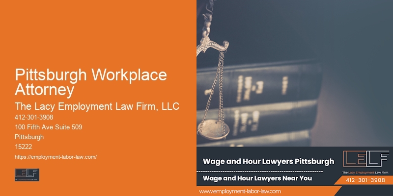 Pittsburgh Workplace Attorney overtime pay disputes lawyer