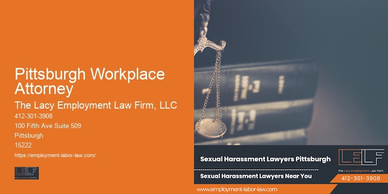 Pittsburgh Workplace Attorney Lawyer for Workplace Harassment Cases
