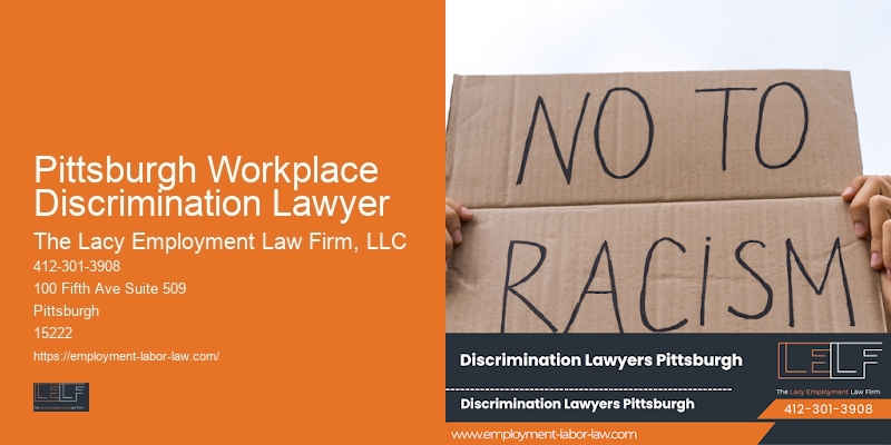 Pittsburgh Workplace Discrimination Lawyer Employment Law Protection