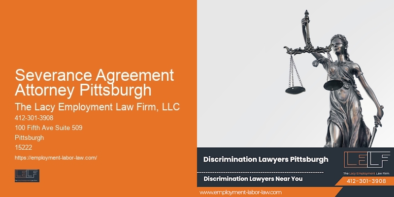 Wrongful termination lawyer Severance Agreement Attorney Pittsburgh PA