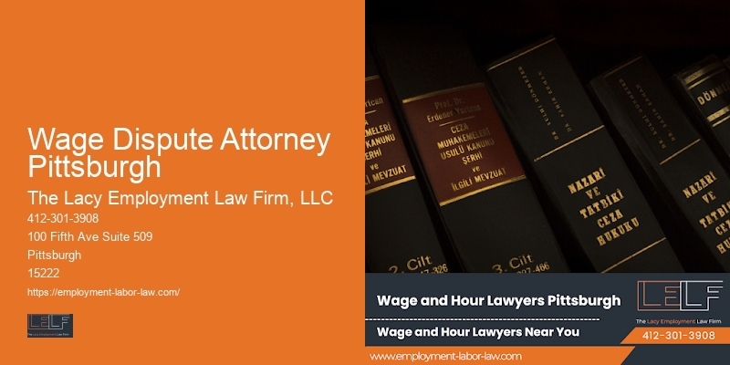 Age discrimination attorney Wage Dispute Attorney Pittsburgh PA