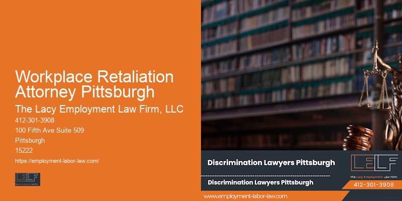 Workplace Retaliation Attorney Pittsburgh workplace discrimination attorney