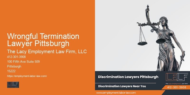 Employment Law Advocacy Services in Wrongful Termination Lawyer Pittsburgh