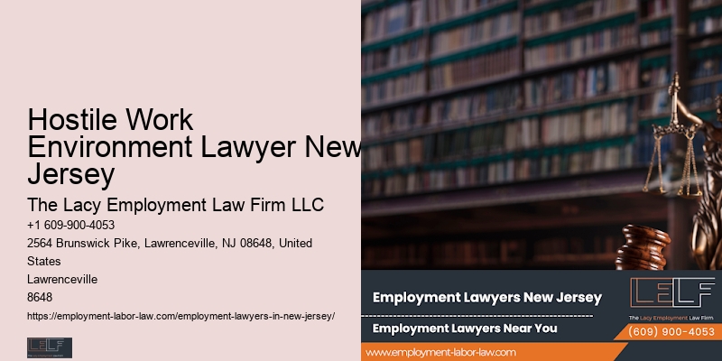 Hostile Work Environment Lawyer New Jersey Discrimination Attorney
