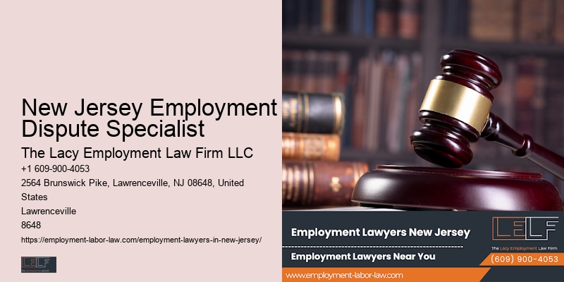 New Jersey Employment Dispute Specialist Employment Contract Attorney Near Me
