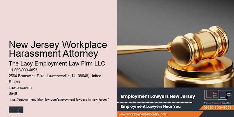 New Jersey Workplace Harassment Attorney Employee Defense Lawyer