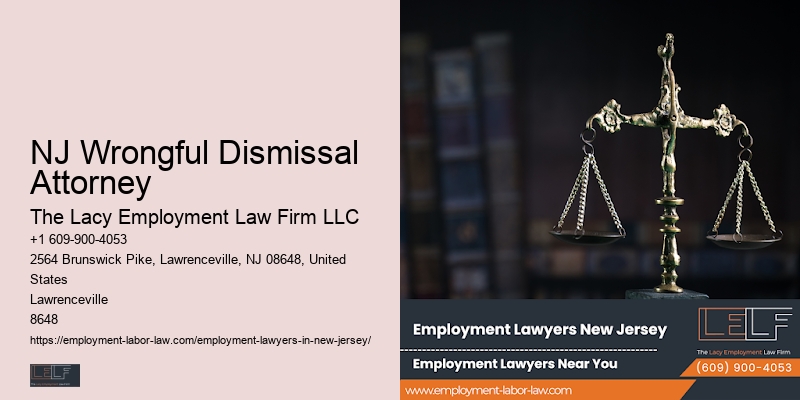 NJ Wrongful Dismissal Attorney Employee Legal Support