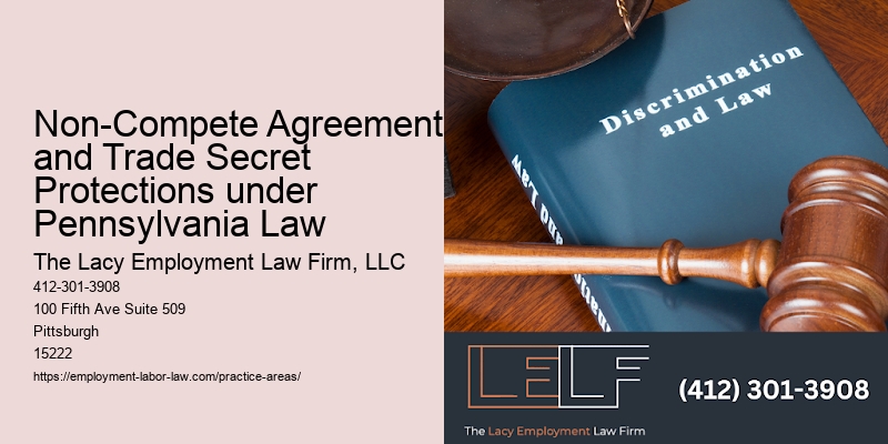 Non-Compete Agreements and Trade Secret Protections under Pennsylvania Law