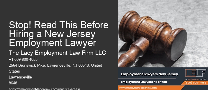 Stop! Read This Before Hiring a New Jersey Employment Lawyer