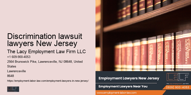 Discrimination lawsuit lawyers New Jersey Workplace Claims Lawyer