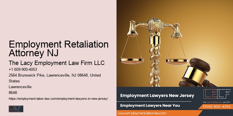 Employment Retaliation Attorney NJ Employment Contract Lawyer