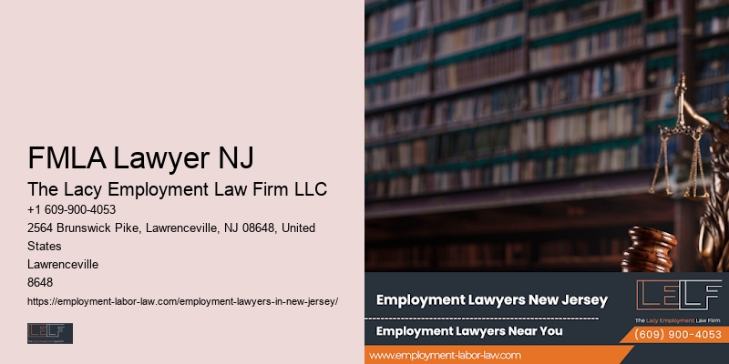 FMLA Lawyer NJ Employment Law Protection Lawyer