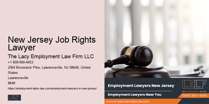 Legal Assistance for Employment Issues New Jersey Job Rights Lawyer