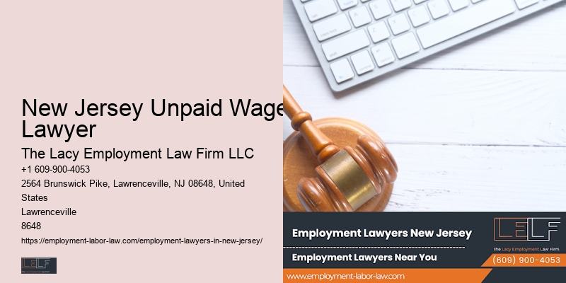 New Jersey Unpaid Wages Lawyer Employment Law Services