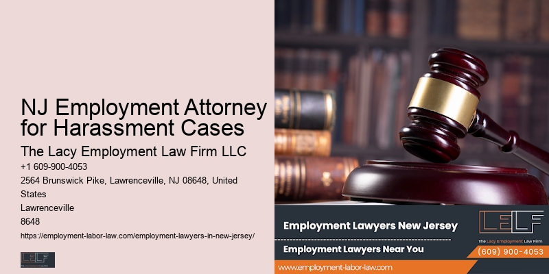 NJ Employment Attorney for Harassment Cases Workplace Legal Advice