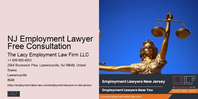 NJ Employment Lawyer Free Consultation Workplace Rights Lawyer