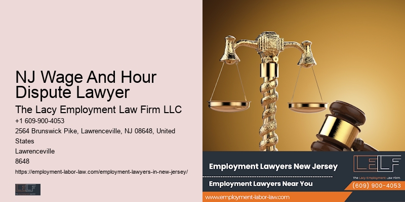 Workplace Safety Attorney NJ Wage And Hour Dispute Lawyer