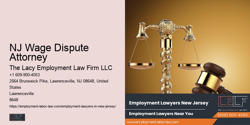 NJ Wage Dispute Attorney Employment Attorney