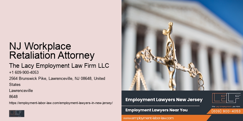NJ Workplace Retaliation Attorney Employment Law Protection