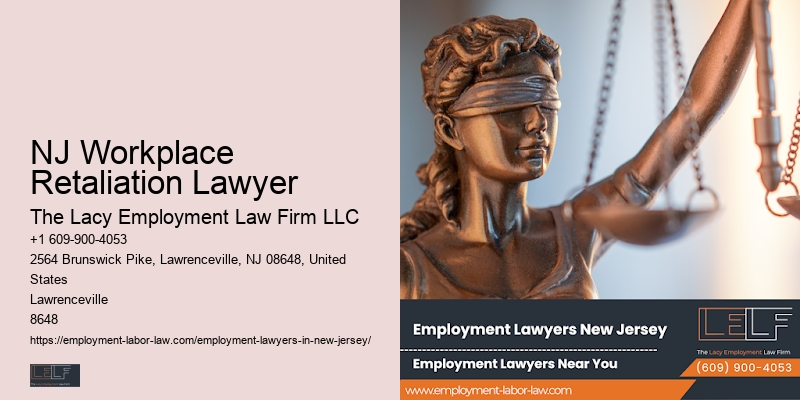 NJ Workplace Retaliation Lawyer Employee Contract Dispute Lawyer