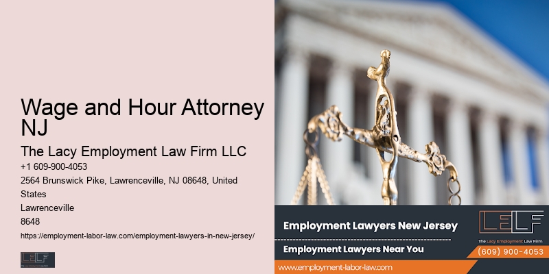 Workplace Legal Representation Wage and Hour Attorney NJ