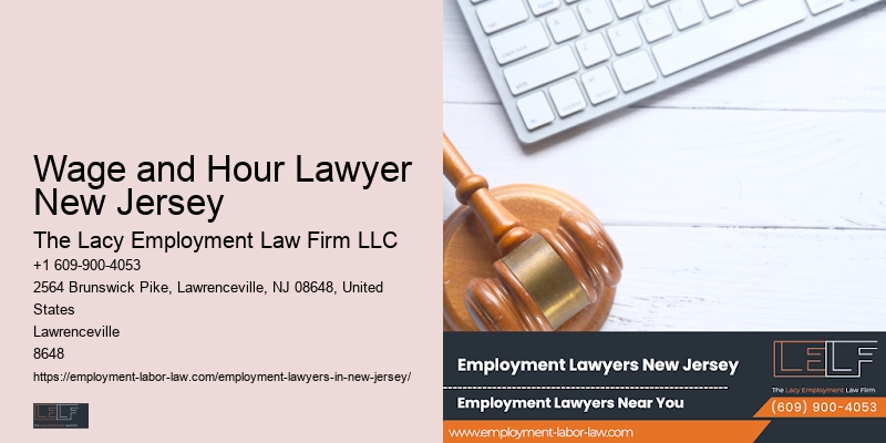 Wage and Hour Lawyer New Jersey Severance Agreement Attorney
