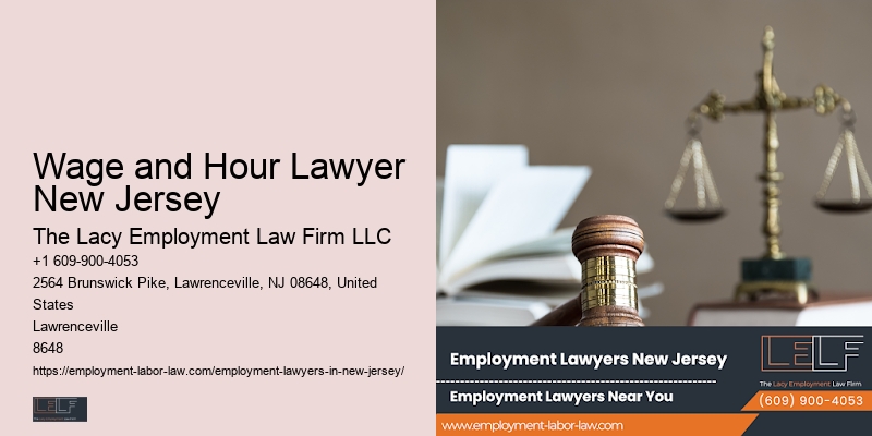 Wage and Hour Lawyer New Jersey Workplace Lawyer
