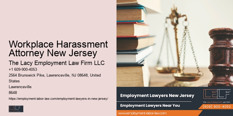 Workplace Harassment Attorney New Jersey Employment Law Assistance