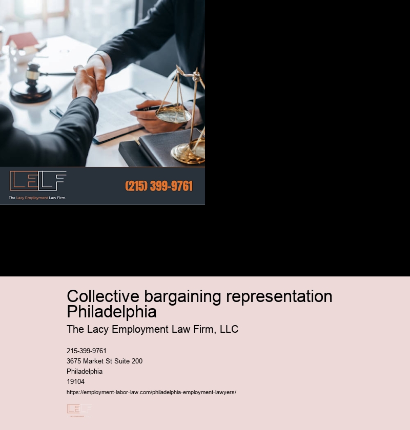 Collective bargaining representation Philadelphia